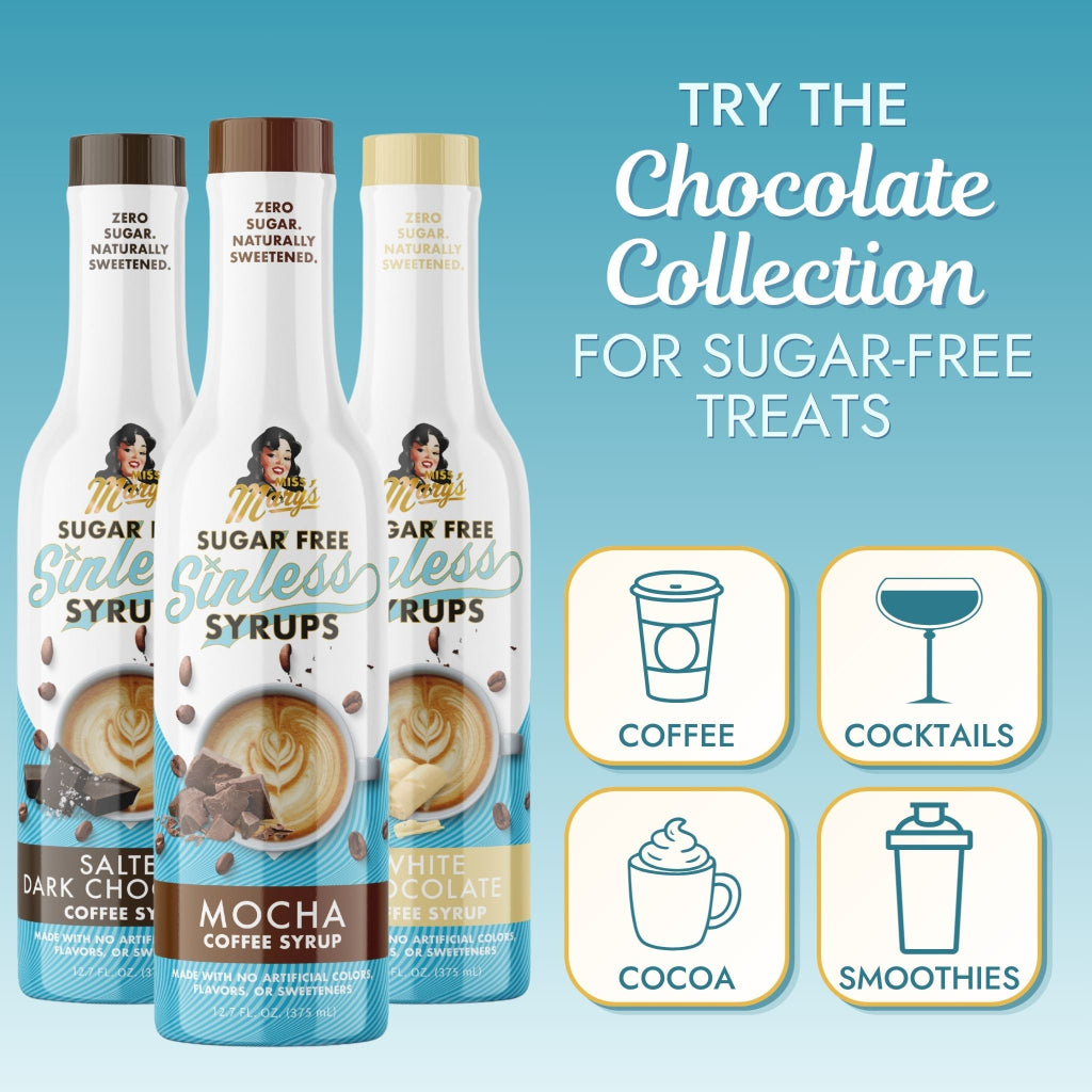 Miss Mary's Sugar-Free Mocha, Salted Dark Chocolate, and White Chocolate coffee syrups with text  'TRY Chocolate Collection FOR SUGAR-FREE TREATS' and graphics for Coffee, Cocktails, Cocoa, and Smoothies against a blue background. 