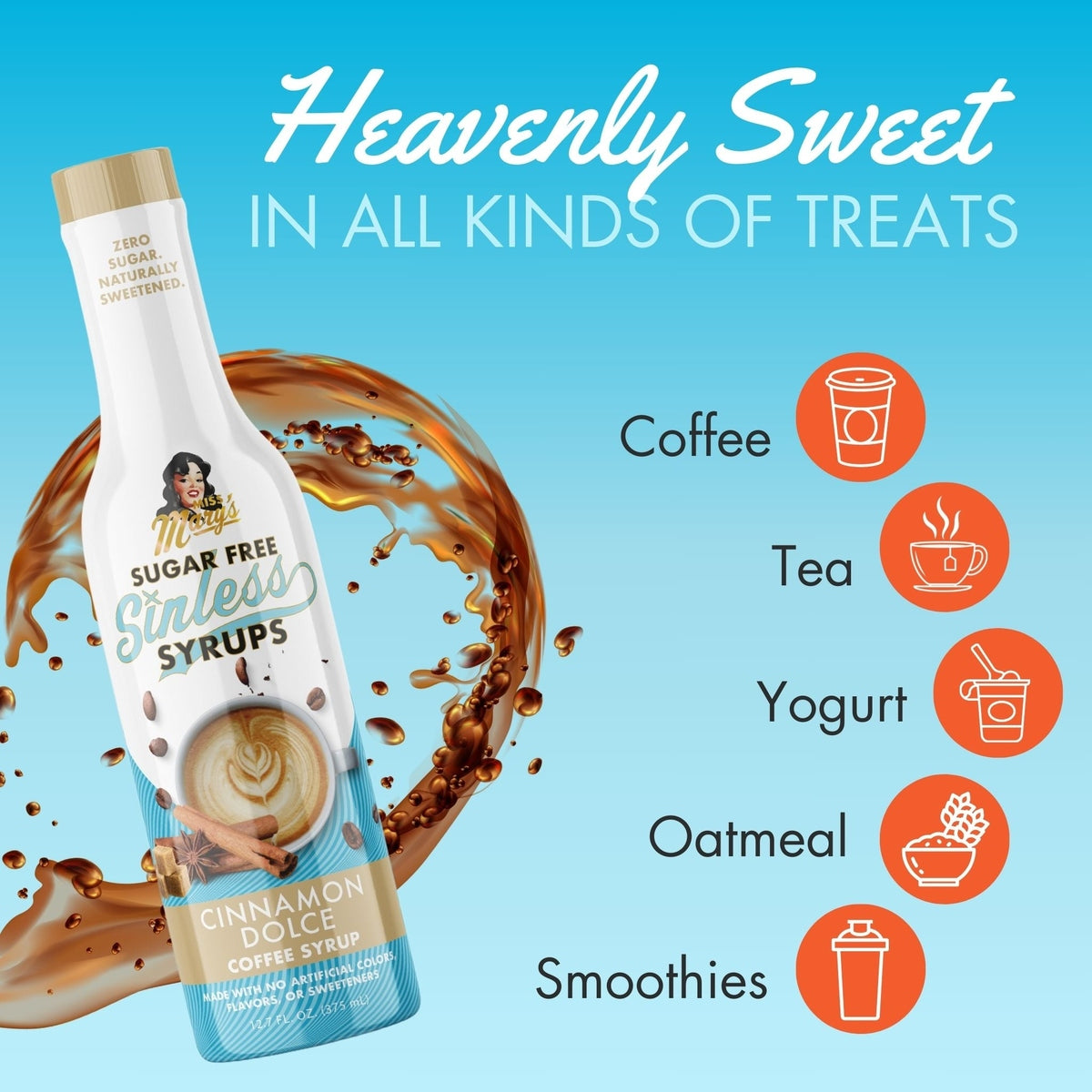 How to use Sugarfree Cinnamon Dolce Sinless Syrup