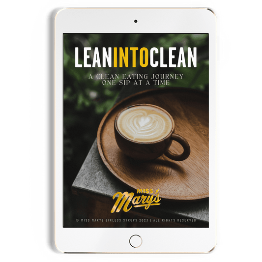 Lean Into Clean eBook - Miss Mary's Mix